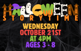 Halloween Story Time, Wednesday, October 21st at 4pm, ages 3 - 8