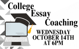 College Essay Coaching, Wednesday, October 14th at 6pm