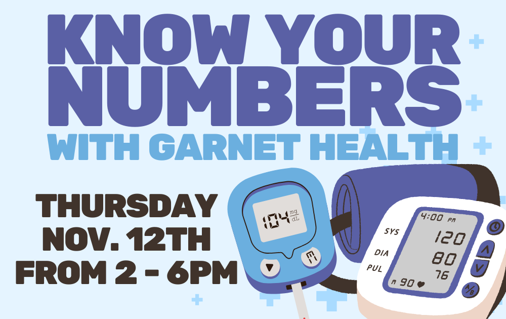 14 Know Your Numbers with Garnet Health, Thursday, November 12th from 2 - 6pm